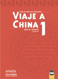 Viaje a China 1. Guía del profesor